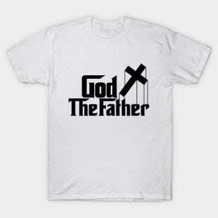 God The Father T-Shirt